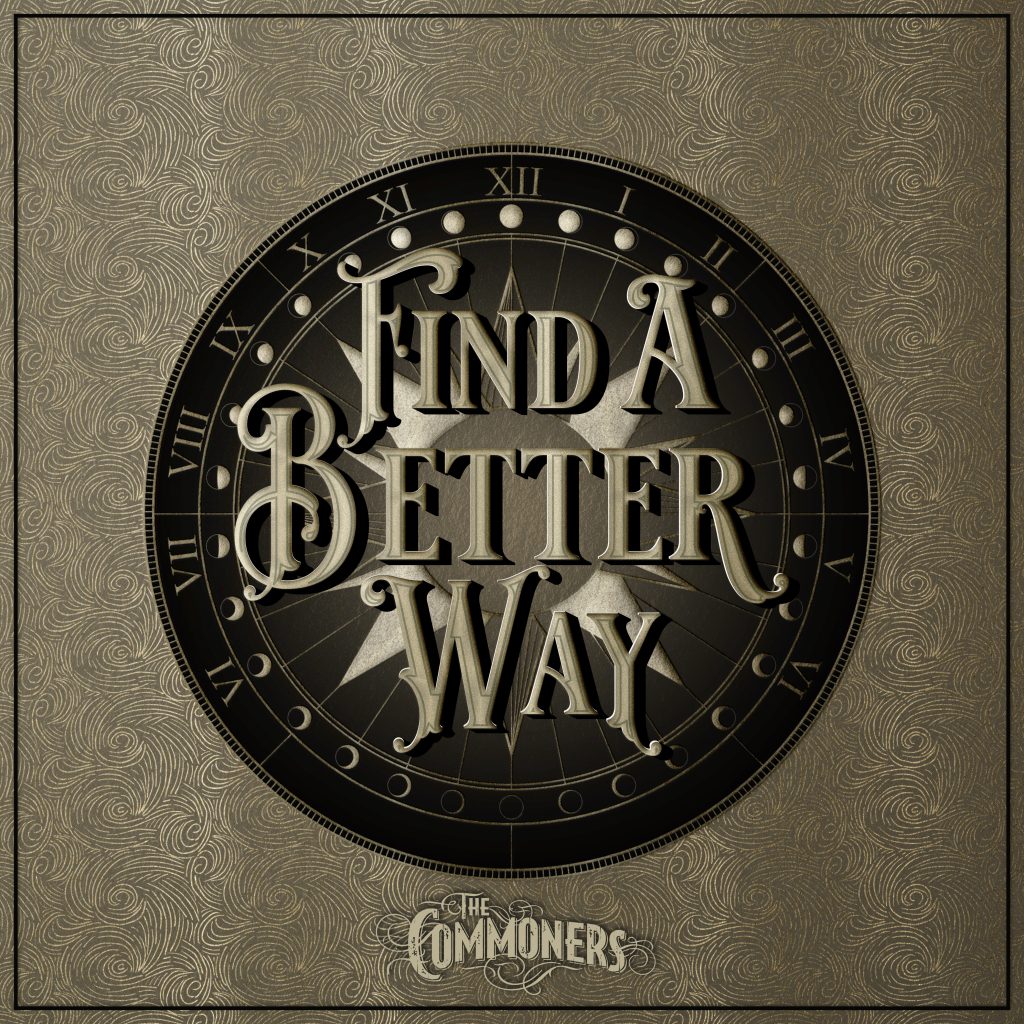 The Commoners - Find A Better Way Single Art