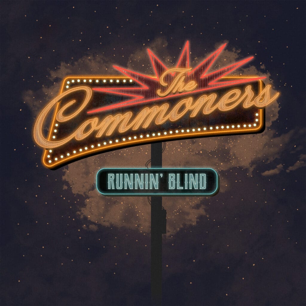 The Commoners Runnin Blind New Single Artwork