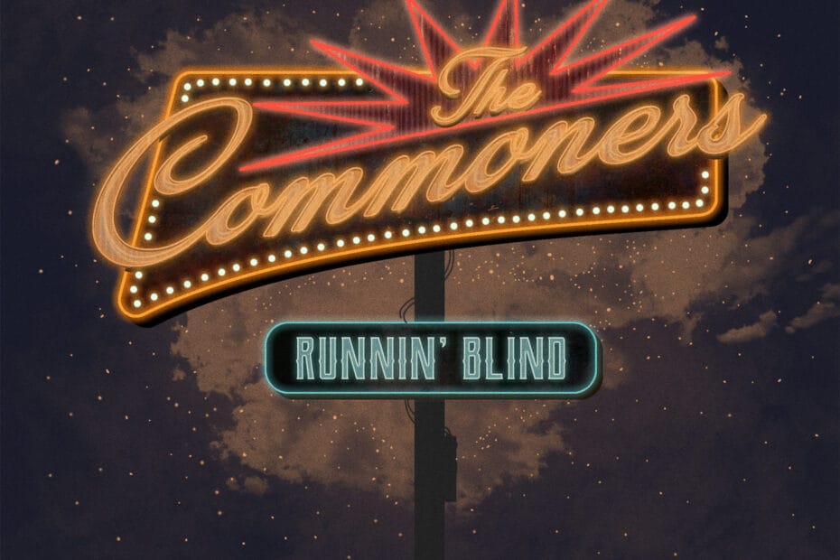 The Commoners Runnin Blind New Single Artwork